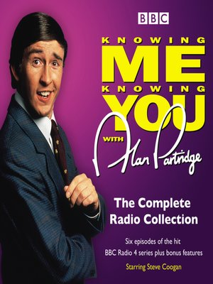 cover image of Knowing Me Knowing You With Alan Partridge
